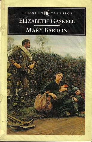 Mary Barton: A Tale of Manchester Life