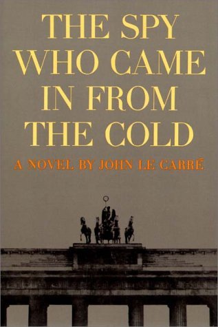 The Spy Who Came in from the Cold