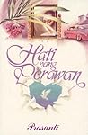 Hati Yang Perawan by Prasanti