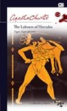 The Labours of Hercules (Tugas-Tugas Hercules) by Agatha Christie The Labours of Hercules (Tugas-Tugas Hercules) by Agatha Christie