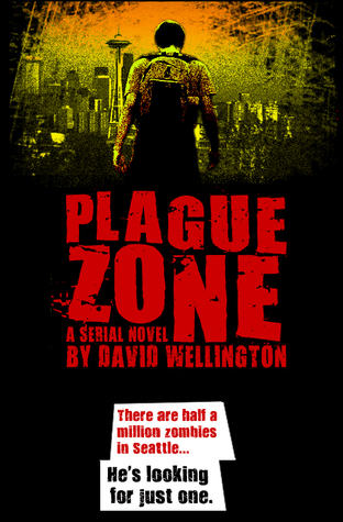 Plague Zone (Web Serial Novel)