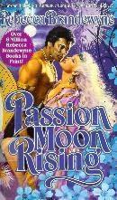 Passion Moon Rising  (Chronicles of Tintagel, #1)