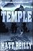 Temple by Matthew Reilly Temple by Matthew Reilly
