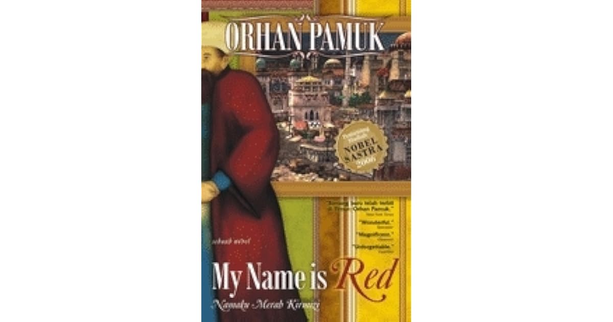 Orhan pamuk the black book cover. "my name is red". Hello my name is john doe. My name is red. My name is red.
