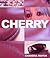 Cherry by Chandra Mayor