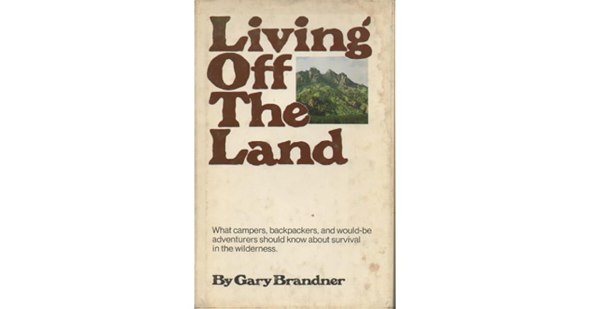 Living Off the Land by Gary Brandner