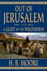 A Light in the Wilderness (Out of Jerusalem, #2)