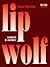 Lip Wolf