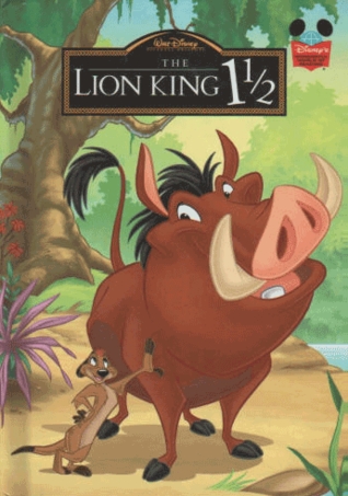 The Lion King 1 1/2 (Hardcover)