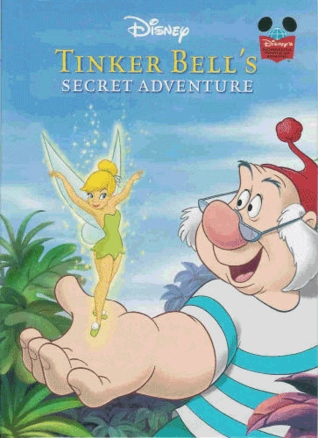 Tinker Bell's Secret Adventure (Hardcover)