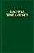La Nova Testamento