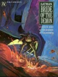 Batman: Bride of the Demon (Hardcover)