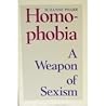 Homophobia: A Weapon of Sexism