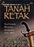 Tanah Retak: Novel Sejarah Menjelang Perang Jawa 1825-1830