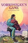 Vorkosigan's Game by Lois McMaster Bujold