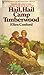 Hail Hail Camp Timberwood