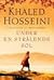 Under en strålende sol by Khaled Hosseini