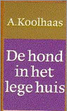 De hond in het lege huis (Paperback)