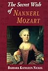 The Secret Wish of Nannerl Mozart
