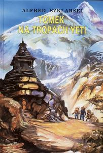 Tomek na tropach Yeti (Przygody Tomka Wilmowskiego, #4)