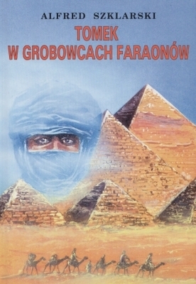 Tomek w grobowcach faraonów (Przygody Tomka Wilmowskiego #9)