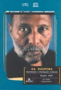 Da Diáspora - Identidades e Mediações Culturais (Paperback)