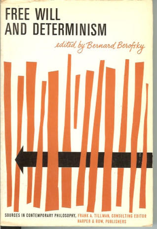 Free Will and Determinism (Paperback)