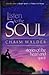 Listen to the Soul