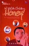 Ini Wajah Cintaku, Honey! (Diary Pengantin #2)