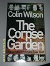 The Corpse Garden: The Crimes of Fred and Rose West