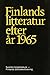 Finlands litteratur efter år 1965 (Paperback)