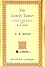 The Lonely Tower: Studies in the Poetry of W. B. Yeats (Hardcover)