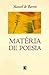 Matéria De Poesia