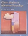 Classic Studies In Abnormal Psychology