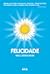 Felicidade