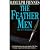The Feather Men