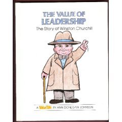 The Value of Leadership: The Story of Winston Churchill (Hardcover)