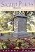 Sacred Places: A Comprehens...