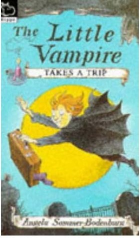 The Little Vampire Takes a Trip (Hardcover)