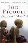 Dezanove Minutos by Jodi Picoult
