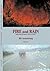 Fire and Rain Selected Poems 1993-2007 Vol. 1