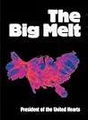 The Big Melt