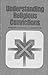 Understanding religious con...