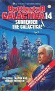 Battlestar Galactica 14: Surrender the Galactica!