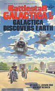 Galactica Discovers Earth (Battlestar Galactica, #5)