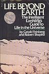 Life Beyond Earth: The Intelligent Earthling's Guide to Life in the Universe