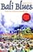 Bali Blues