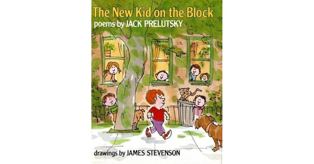 The New Kid On The Block Poems by Jack Prelutsky