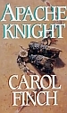 Apache Knight (Apache, #2)
