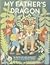 My Father's Dragon by Ruth Stiles Gannett